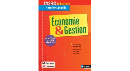 Économie et Gestion - Bac Pro Industriels [1re] – Site compagnon