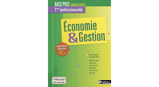 Economie et gestion - Bac Pro Industriels [Tle] | Éditions Nathan